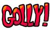 Golly